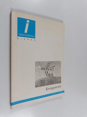 Idäntutkimus 3/2003 : Emigrantit