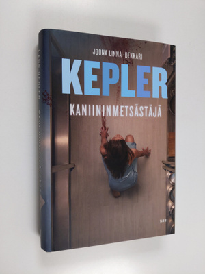 Lars Kepler : Kaniininmetsästäjä : rikosromaani