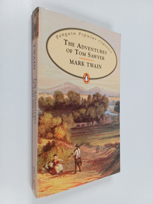 Mark Twain : The Adventures of Tom Sawyer