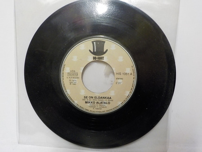 MIKKO ALATALO - SYNTYNY OON SUOMESSA / SE ON ELDANKAA EX- 7"