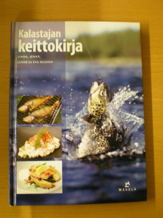 Linda, Jenny, Janne ja Eva Olsson: Kalastajan keittokirja