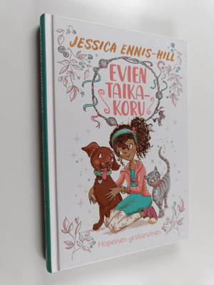 Jessica Ennis-Hill : Evien taikakoru : hopeinen yksisarvinen