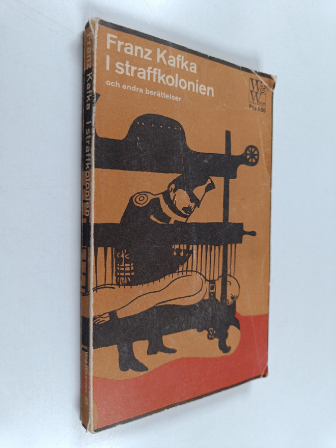 Franz Kafka : I straffkolonien och andra berättelser