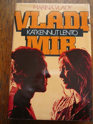 Vlady: Vladimir, katkennut lento
