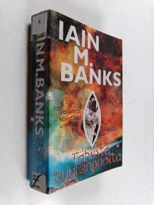 Iain Banks : Tähystä tuulenpuolta