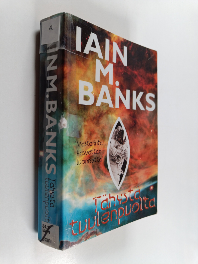 Iain Banks : Tähystä tuulenpuolta