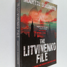 Martin Sixsmith : The Litvinenko file : Politics, poloniu... - pikkukuva 1