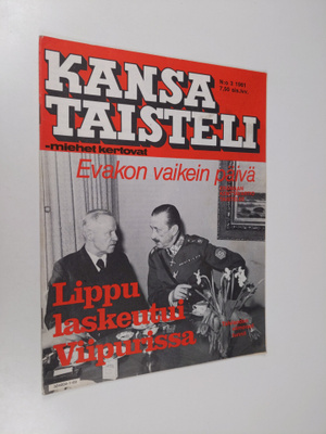 Kansa taisteli - Miehet kertovat  3/1981 : kuvauksia soti...