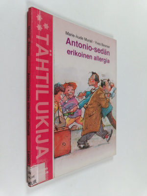Marie-Aude Murail : Antonio-sedän erikoinen allergia