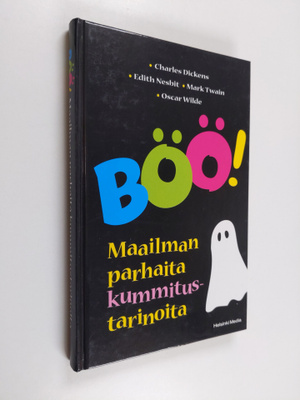 Charles Dickens : Böö! : maailman parhaita kummitustarinoita