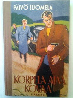 Suomela Päivö: Korpela ajaa kovaa, v. 1948