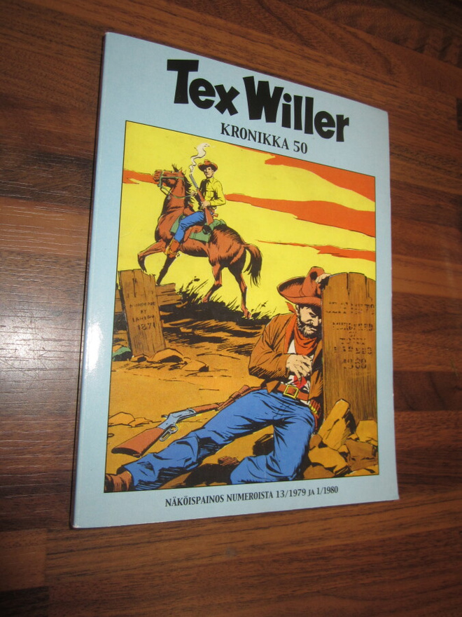 TEX WILLER KRONIKKA 50 - OIKEASTAAN UUDENVEROINEN