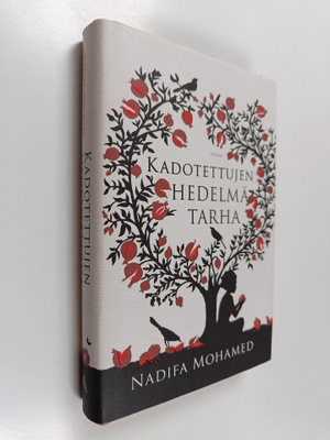 Nadifa Mohamed : Kadotettujen hedelmätarha