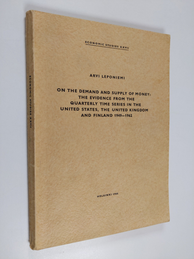 Arvi Leponiemi : On the Demand and Supply of Money : The ...