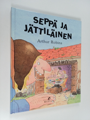 Arthur Robins : Seppä ja jättiläinen