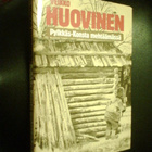 Veikko Huovinen PYLKKÄS-KONSTA MEHTÄÄMÄSSÄ (2 p. 1983) - pikkukuva 2