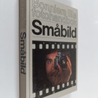 Julian Calder : Bonniers lilla fotohandbok : småbild - pikkukuva 1