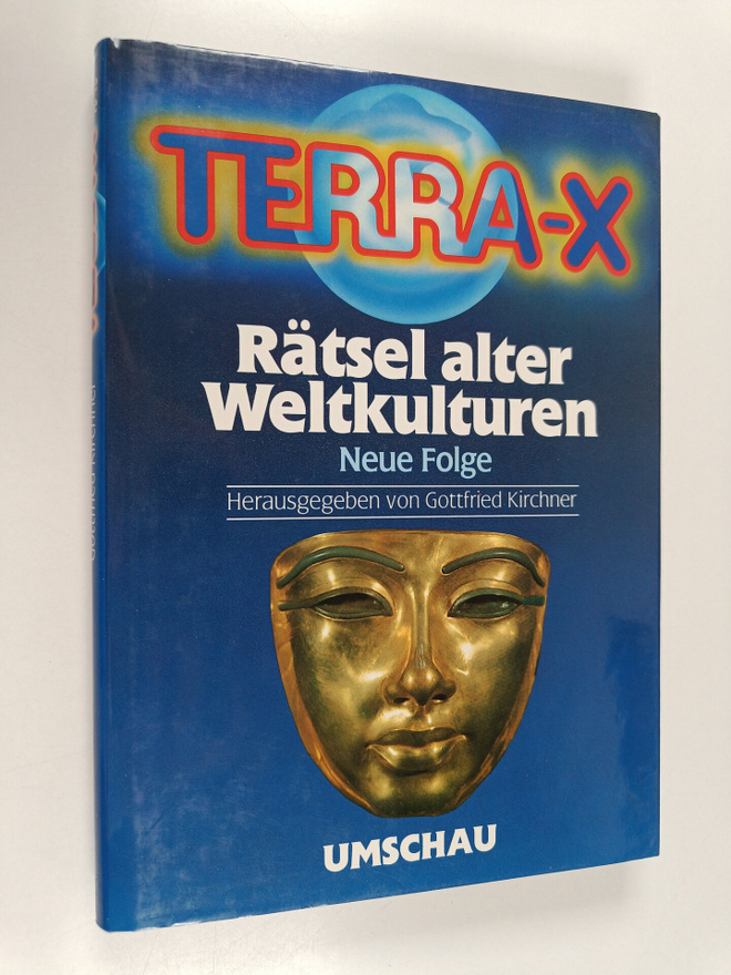 Gottfried Kirchner : Terra X - Rätsel alter Weltkulturen ...
