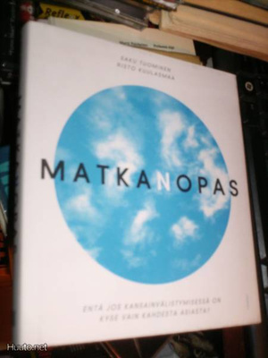 Saku Tuominen - Risto Kuulasmaa MATKANOPAS (1.p.2011) Sis.pk