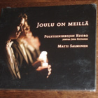 CD Joulu On Meillä - Polyteknikkojen Kuoro (Uusi) - pikkukuva 1