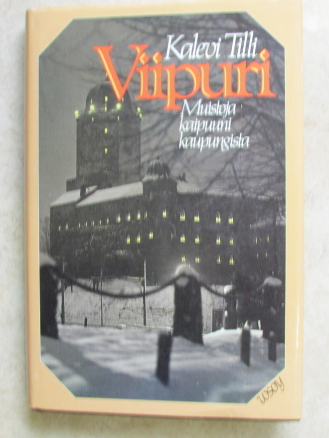 Kalevi Tilli: Viipuri, sid.