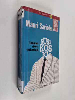 Mauri Sariola : Tutkinut rikostarkastaja Susikoski : Maur...