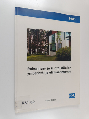 Tarja Häkkinen ym. : Rakennus- ja kiinteistöalan ympärist...