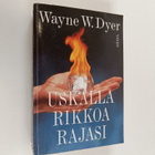 Wayne W. Dyer : Uskalla rikkoa rajasi - pikkukuva 1