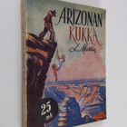 L. Martin : Arizonan kukka : (a flower of Arizona) : erää... - pikkukuva 1