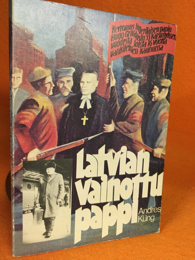Andres Kung: Latvian vainottu pappi