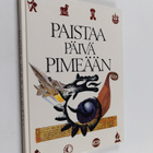 Kirsten ym. (toim.) Borberg : Paistaa päivä pimeään - pikkukuva 1