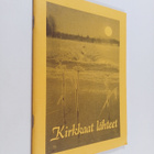 Eila Pöntisenaho : Kirkkaat lähteet (signeerattu) - pikkukuva 1