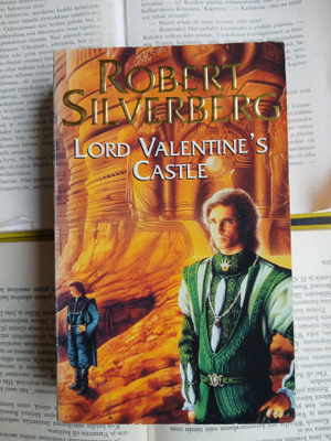 Robert Silverberg - Lord Valentine's Castle (paperback)