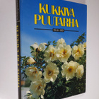 Erkki (toim.neuvosto) Kaukovirta : Kukkiva puutarha - pikkukuva 1