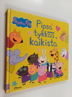 Pipsa tykkää kaikista