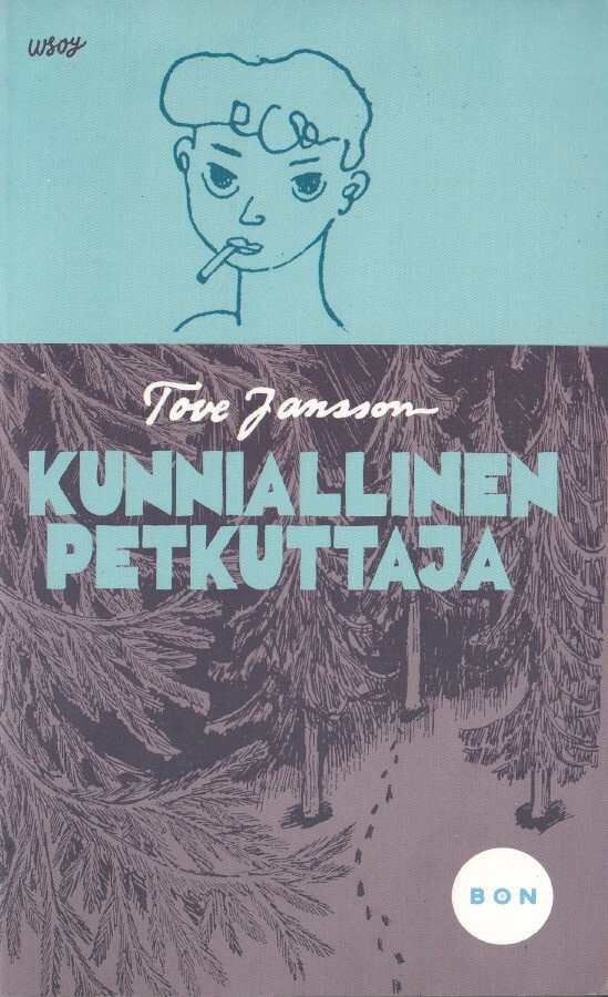 Tove Jansson: Kunniallinen petkuttaja (Bon pokkari)