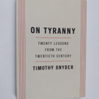 Timothy Snyder : On Tyranny - Twenty Lessons from the Twe... - pikkukuva 1