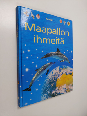 Felicity Brooks : Maapallon ihmeitä
