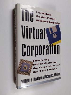 William H. Davidow : The virtual corporation : structurin...
