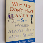 Allan Pease ym. : Why Men Don't Have a Clue & Women Alway... - pikkukuva 1