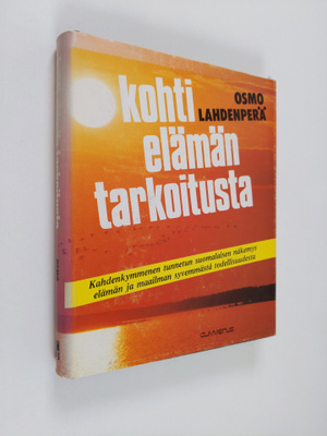 Osmo (toim.) Lahdenperä : Kohti elämän tarkoitusta : kahd...