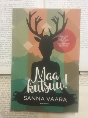 Sanna Vaara - Maa kutsuu! (nid.)