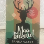 Sanna Vaara - Maa kutsuu! (nid.) - pikkukuva 1