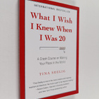 Tina Seelig : What I Wish I Knew When I Was 20 : A Crash ... - pikkukuva 1