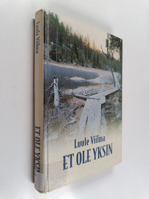 Luule Viilma : Et ole yksin