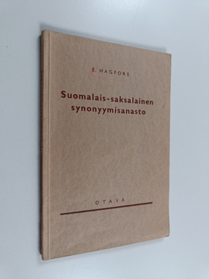 Edwin Hagfors : Suomalais-saksalainen synonyymisanasto - ...
