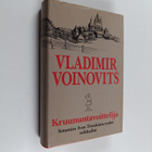 Vladimir Voinovits : Kruununtavoittelija : sotamies Ivan ... - pikkukuva 1