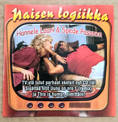 Hannele Lauri & Spede Pasanen: NAISEN LOGIIKKA – CD 2002