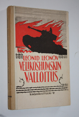 Leonid Leonov : Velikoshumskin valloitus : kertomus