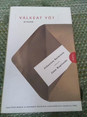 Johannes Salminen - Jaan Kaplinski: Valkeat yöt ja mustat